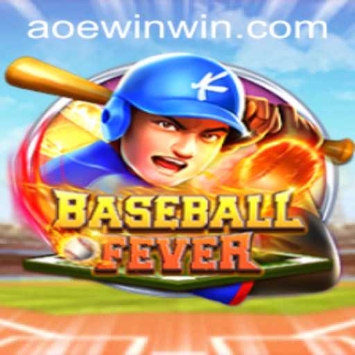 Experience the Thrill with BaseballFever: Unleashing Excitement with AOEWIN